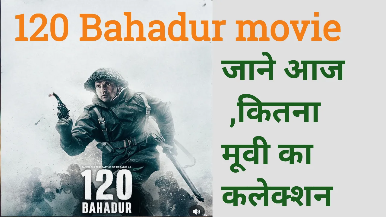 120 Bahadur Day 6 Box Office